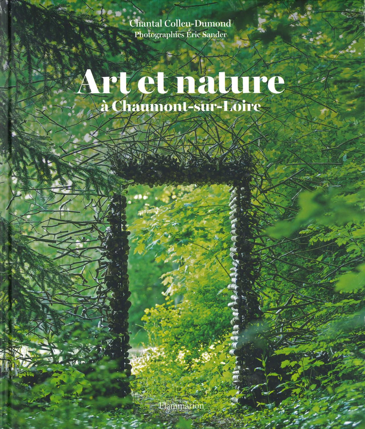 Art et Nature à Chaumont-sur-Loire Domaine