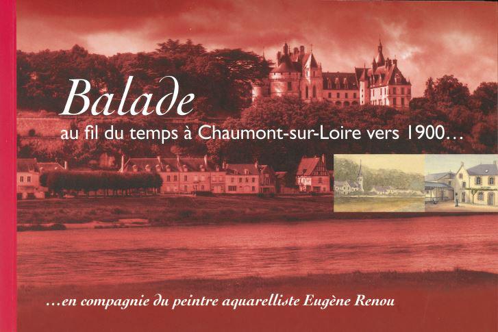 Balade au fil du temps à Chaumont-sur-Loire vers 1900 Château Aquarelle