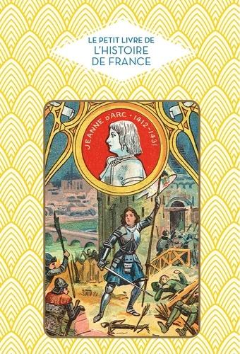 Le petit livre de l'Histoire de France Chaumont-sur-Loire