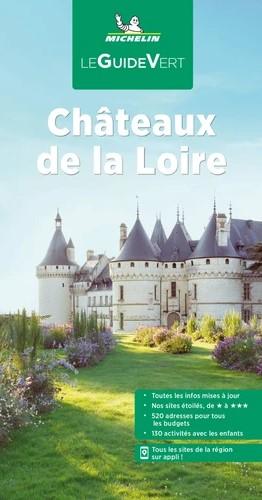 Châteaux de la Loire - Le Guide Vert Michelin