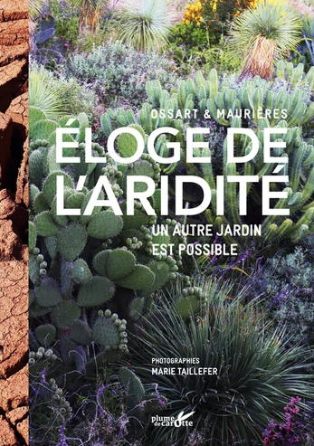 Eloge de l'aridité - Maurières et Ossart