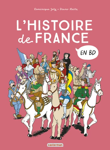 L'histoire de France en BD Casterman BD jeunesse Domaine de Chaumont-sur-Loire