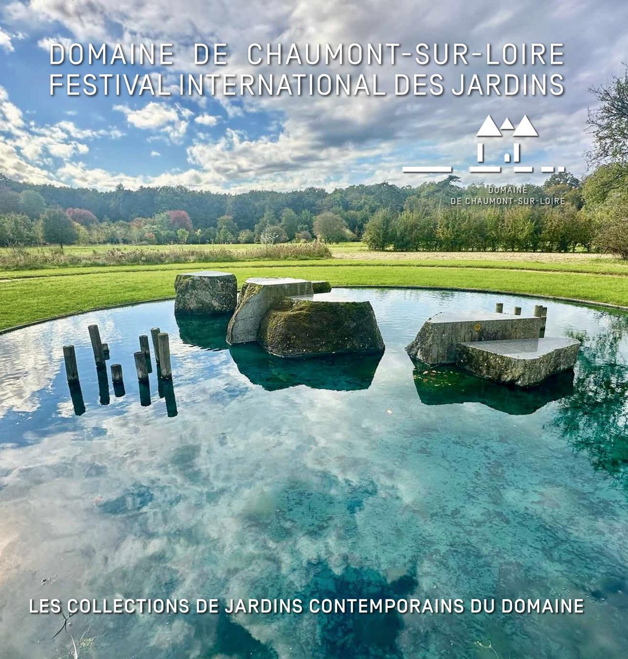 Prés du Goualoup Domaine de Chaumont sur Loire collection d'art